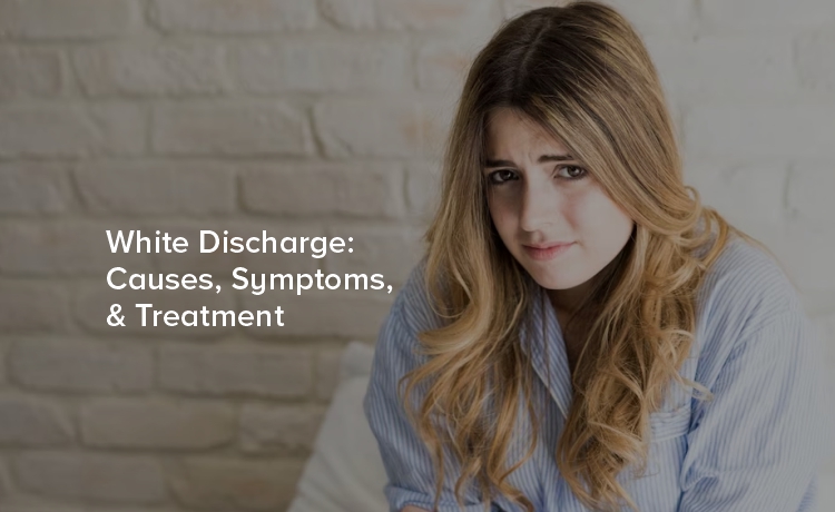 Treatment for white discharge and infections