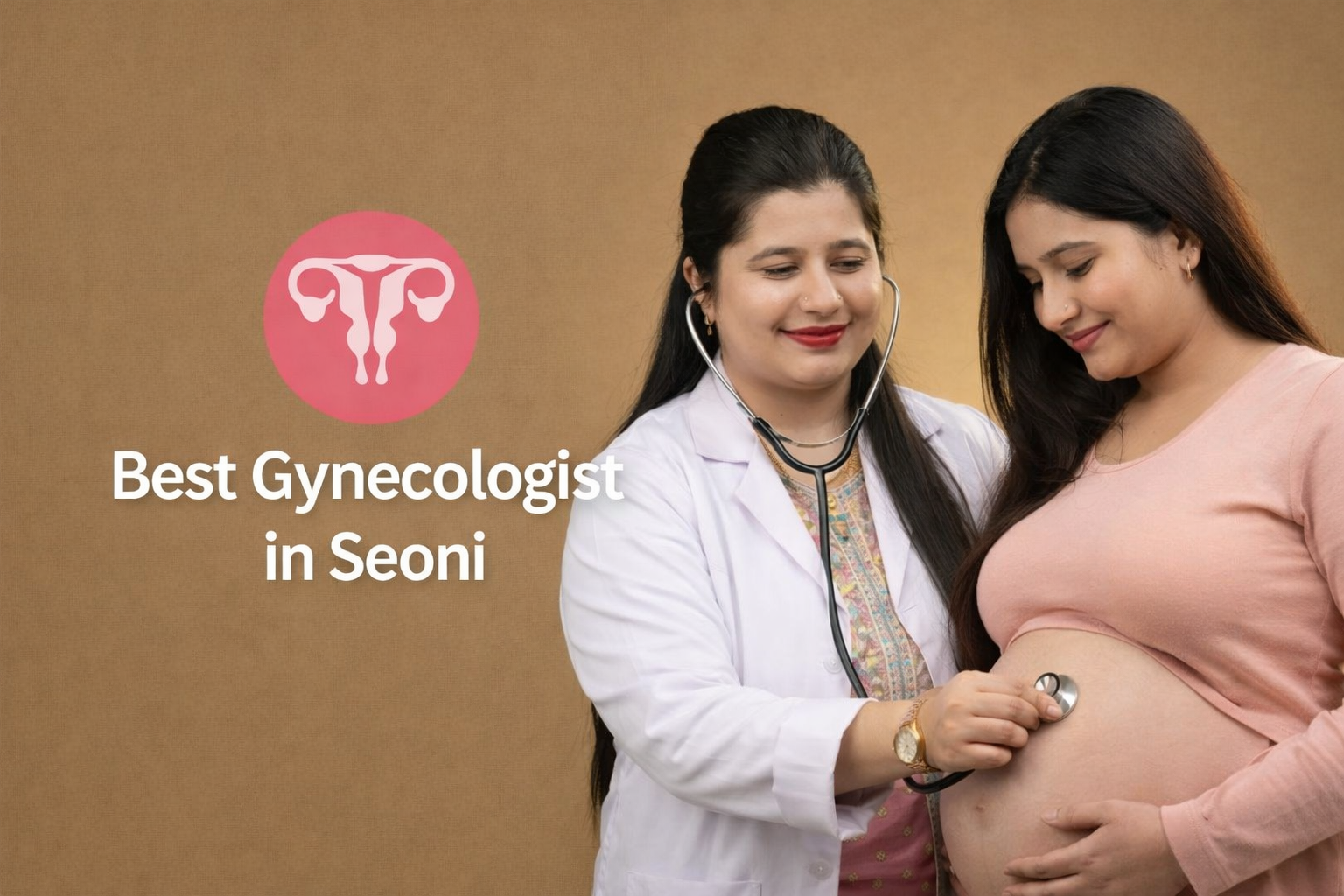 Best Gynecologist in Seoni